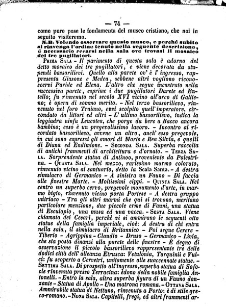 Roma antica e Roma moderna, ovvero Nuovissimo itinerario storico-popolare-economico tanto della moderna città indicante tutti gli edifizi notevoli che sono in essa, quanto le cose più celebri dell'antica Roma e ne' suoi dintorni diviso in otto giornate e redatto sulle opere del Vasi, del Nibby, del Canina ed altri distinti archeologi / per A. Finardi