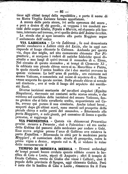 Roma antica e Roma moderna, ovvero Nuovissimo itinerario storico-popolare-economico tanto della moderna città indicante tutti gli edifizi notevoli che sono in essa, quanto le cose più celebri dell'antica Roma e ne' suoi dintorni diviso in otto giornate e redatto sulle opere del Vasi, del Nibby, del Canina ed altri distinti archeologi / per A. Finardi