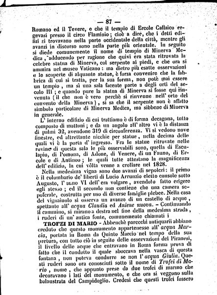 Roma antica e Roma moderna, ovvero Nuovissimo itinerario storico-popolare-economico tanto della moderna città indicante tutti gli edifizi notevoli che sono in essa, quanto le cose più celebri dell'antica Roma e ne' suoi dintorni diviso in otto giornate e redatto sulle opere del Vasi, del Nibby, del Canina ed altri distinti archeologi / per A. Finardi