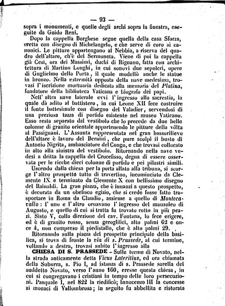 Roma antica e Roma moderna, ovvero Nuovissimo itinerario storico-popolare-economico tanto della moderna città indicante tutti gli edifizi notevoli che sono in essa, quanto le cose più celebri dell'antica Roma e ne' suoi dintorni diviso in otto giornate e redatto sulle opere del Vasi, del Nibby, del Canina ed altri distinti archeologi / per A. Finardi