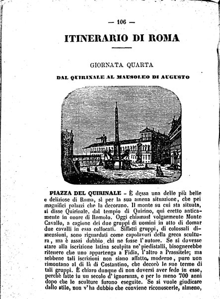 Roma antica e Roma moderna, ovvero Nuovissimo itinerario storico-popolare-economico tanto della moderna città indicante tutti gli edifizi notevoli che sono in essa, quanto le cose più celebri dell'antica Roma e ne' suoi dintorni diviso in otto giornate e redatto sulle opere del Vasi, del Nibby, del Canina ed altri distinti archeologi / per A. Finardi