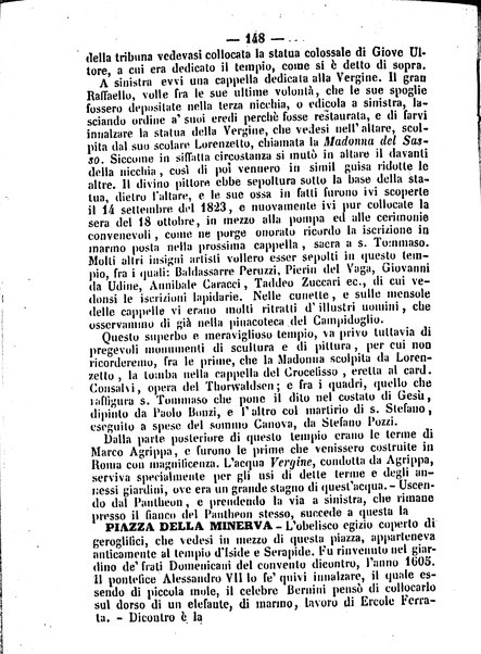 Roma antica e Roma moderna, ovvero Nuovissimo itinerario storico-popolare-economico tanto della moderna città indicante tutti gli edifizi notevoli che sono in essa, quanto le cose più celebri dell'antica Roma e ne' suoi dintorni diviso in otto giornate e redatto sulle opere del Vasi, del Nibby, del Canina ed altri distinti archeologi / per A. Finardi