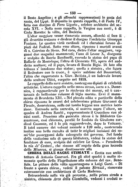 Roma antica e Roma moderna, ovvero Nuovissimo itinerario storico-popolare-economico tanto della moderna città indicante tutti gli edifizi notevoli che sono in essa, quanto le cose più celebri dell'antica Roma e ne' suoi dintorni diviso in otto giornate e redatto sulle opere del Vasi, del Nibby, del Canina ed altri distinti archeologi / per A. Finardi