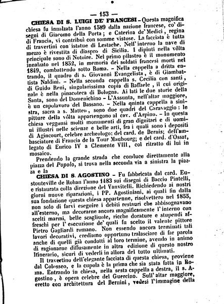 Roma antica e Roma moderna, ovvero Nuovissimo itinerario storico-popolare-economico tanto della moderna città indicante tutti gli edifizi notevoli che sono in essa, quanto le cose più celebri dell'antica Roma e ne' suoi dintorni diviso in otto giornate e redatto sulle opere del Vasi, del Nibby, del Canina ed altri distinti archeologi / per A. Finardi