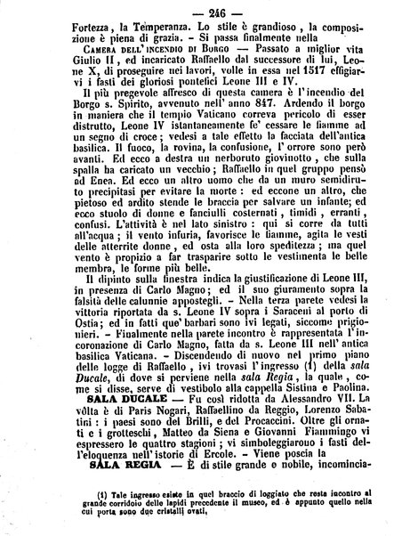 Roma antica e Roma moderna, ovvero Nuovissimo itinerario storico-popolare-economico tanto della moderna città indicante tutti gli edifizi notevoli che sono in essa, quanto le cose più celebri dell'antica Roma e ne' suoi dintorni diviso in otto giornate e redatto sulle opere del Vasi, del Nibby, del Canina ed altri distinti archeologi / per A. Finardi