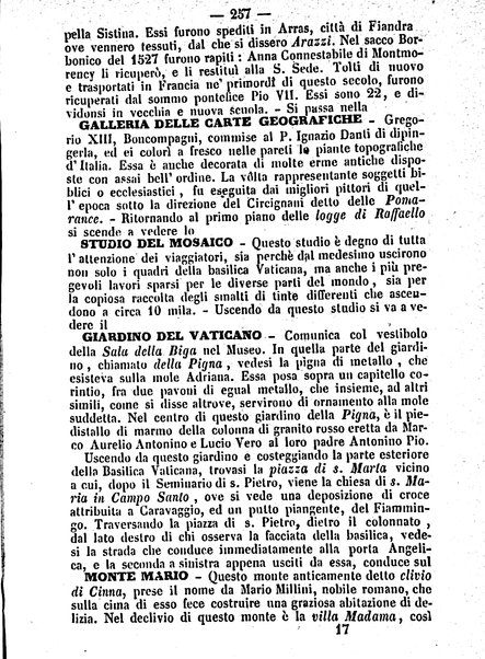 Roma antica e Roma moderna, ovvero Nuovissimo itinerario storico-popolare-economico tanto della moderna città indicante tutti gli edifizi notevoli che sono in essa, quanto le cose più celebri dell'antica Roma e ne' suoi dintorni diviso in otto giornate e redatto sulle opere del Vasi, del Nibby, del Canina ed altri distinti archeologi / per A. Finardi