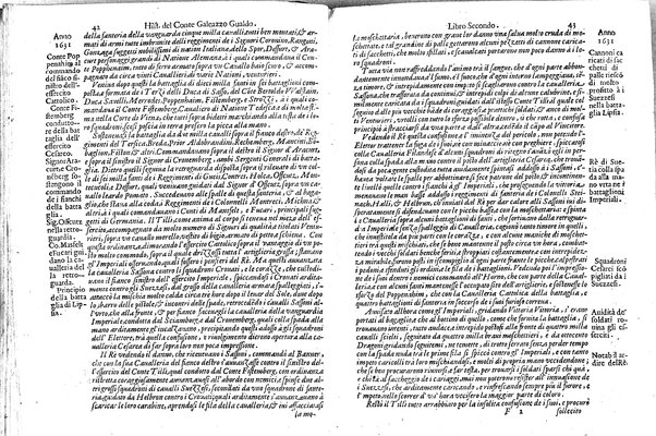 Historia delle guerre di Ferdinando 2. e Ferdinando 3. imperatori. E del re' Filippo 4. di Spagna. Contro Gostauo Adolfo re' di Suetia, e Luigi 13. re' di Francia. Successe dall'anno 1630. sino all'anno 1640. del conte Galeazzo Gualdo Priorato. ...