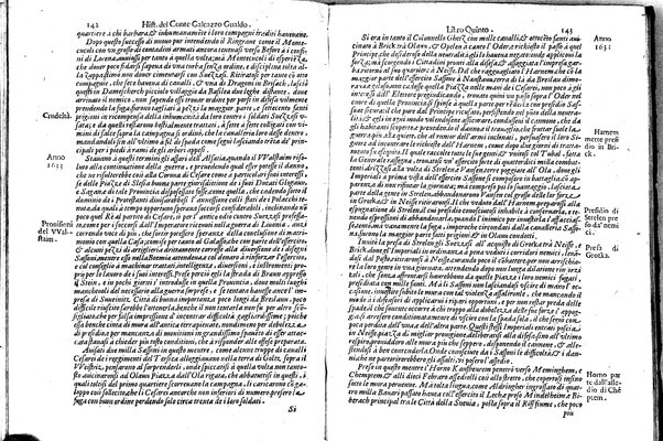 Historia delle guerre di Ferdinando 2. e Ferdinando 3. imperatori. E del re' Filippo 4. di Spagna. Contro Gostauo Adolfo re' di Suetia, e Luigi 13. re' di Francia. Successe dall'anno 1630. sino all'anno 1640. del conte Galeazzo Gualdo Priorato. ...