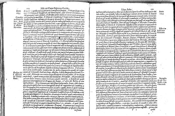 Historia delle guerre di Ferdinando 2. e Ferdinando 3. imperatori. E del re' Filippo 4. di Spagna. Contro Gostauo Adolfo re' di Suetia, e Luigi 13. re' di Francia. Successe dall'anno 1630. sino all'anno 1640. del conte Galeazzo Gualdo Priorato. ...