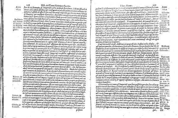 Historia delle guerre di Ferdinando 2. e Ferdinando 3. imperatori. E del re' Filippo 4. di Spagna. Contro Gostauo Adolfo re' di Suetia, e Luigi 13. re' di Francia. Successe dall'anno 1630. sino all'anno 1640. del conte Galeazzo Gualdo Priorato. ...