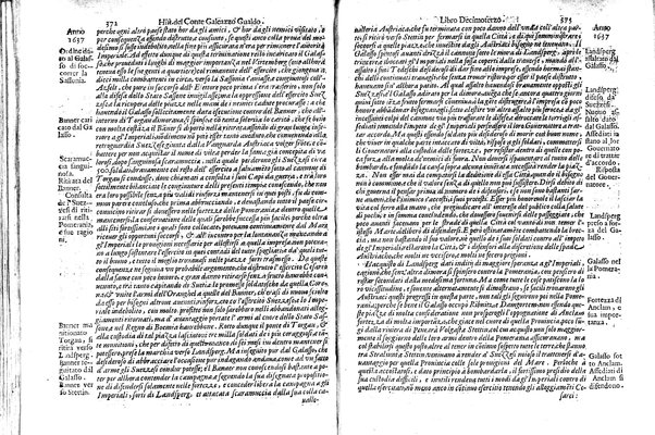 Historia delle guerre di Ferdinando 2. e Ferdinando 3. imperatori. E del re' Filippo 4. di Spagna. Contro Gostauo Adolfo re' di Suetia, e Luigi 13. re' di Francia. Successe dall'anno 1630. sino all'anno 1640. del conte Galeazzo Gualdo Priorato. ...