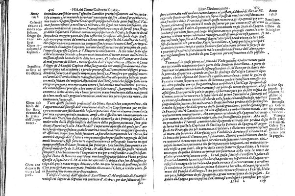 Historia delle guerre di Ferdinando 2. e Ferdinando 3. imperatori. E del re' Filippo 4. di Spagna. Contro Gostauo Adolfo re' di Suetia, e Luigi 13. re' di Francia. Successe dall'anno 1630. sino all'anno 1640. del conte Galeazzo Gualdo Priorato. ...