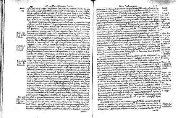 Historia delle guerre di Ferdinando 2. e Ferdinando 3. imperatori. E del re' Filippo 4. di Spagna. Contro Gostauo Adolfo re' di Suetia, e Luigi 13. re' di Francia. Successe dall'anno 1630. sino all'anno 1640. del conte Galeazzo Gualdo Priorato. ...