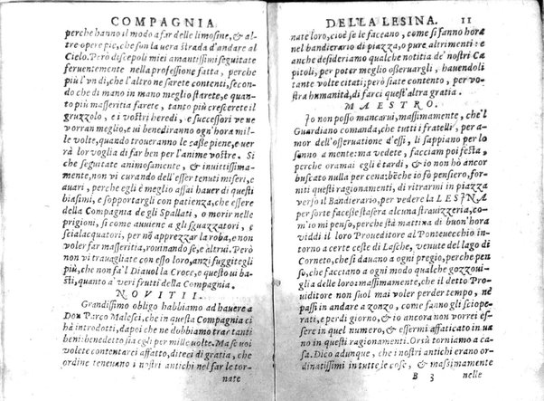 Della famosissima compagnia della Lesina dialogo, capitoli, ragionamenti, con l'assotigliamento in tredici punture della punta d'essa Lesina. Alla quale s'e rifatto il manico in trenta modi, & doppo quelli in venti altri ... Con la nuoua aggiunta del modo di ricevere li nouitij delle pene debite a' cattiui lesinanti, di tre consulti delle matrone per entrare in questa compagnia. E de gli auuertimenti sopra le malitie de' contadini. Post'insieme dall'Academico Speculatiuo, e raccolti dallo Economo della spilorceria. ...