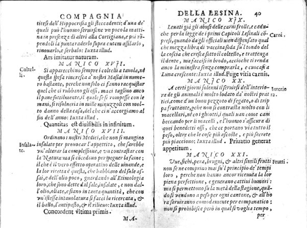 Della famosissima compagnia della Lesina dialogo, capitoli, ragionamenti, con l'assotigliamento in tredici punture della punta d'essa Lesina. Alla quale s'e rifatto il manico in trenta modi, & doppo quelli in venti altri ... Con la nuoua aggiunta del modo di ricevere li nouitij delle pene debite a' cattiui lesinanti, di tre consulti delle matrone per entrare in questa compagnia. E de gli auuertimenti sopra le malitie de' contadini. Post'insieme dall'Academico Speculatiuo, e raccolti dallo Economo della spilorceria. ...