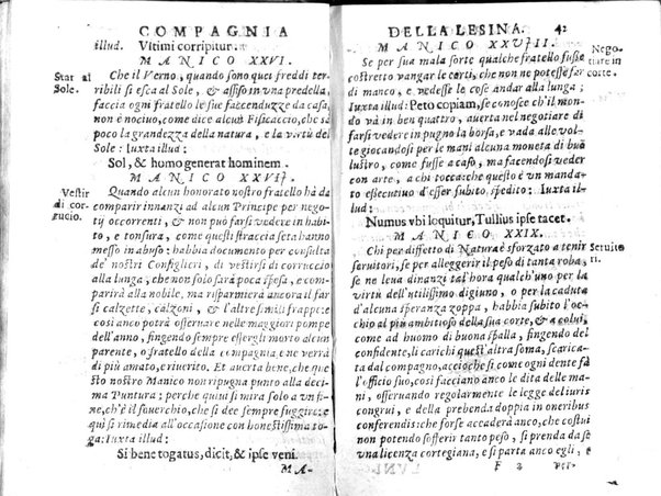 Della famosissima compagnia della Lesina dialogo, capitoli, ragionamenti, con l'assotigliamento in tredici punture della punta d'essa Lesina. Alla quale s'e rifatto il manico in trenta modi, & doppo quelli in venti altri ... Con la nuoua aggiunta del modo di ricevere li nouitij delle pene debite a' cattiui lesinanti, di tre consulti delle matrone per entrare in questa compagnia. E de gli auuertimenti sopra le malitie de' contadini. Post'insieme dall'Academico Speculatiuo, e raccolti dallo Economo della spilorceria. ...