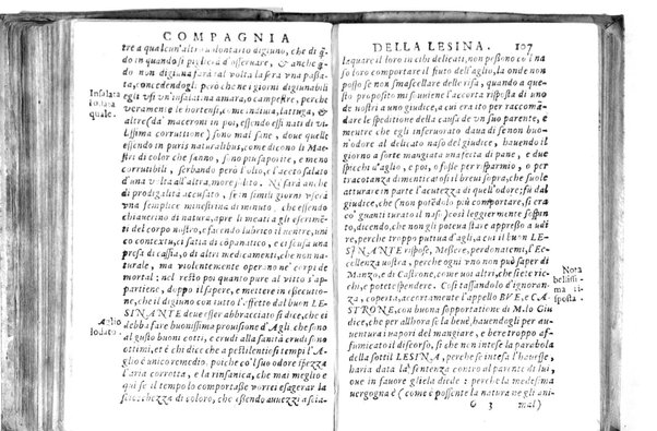 Della famosissima compagnia della Lesina dialogo, capitoli, ragionamenti, con l'assotigliamento in tredici punture della punta d'essa Lesina. Alla quale s'e rifatto il manico in trenta modi, & doppo quelli in venti altri ... Con la nuoua aggiunta del modo di ricevere li nouitij delle pene debite a' cattiui lesinanti, di tre consulti delle matrone per entrare in questa compagnia. E de gli auuertimenti sopra le malitie de' contadini. Post'insieme dall'Academico Speculatiuo, e raccolti dallo Economo della spilorceria. ...