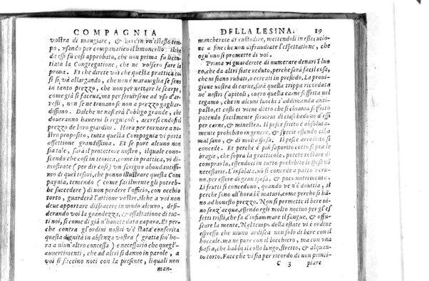Della famosissima compagnia della Lesina dialogo, capitoli, ragionamenti, con l'assotigliamento in tredici punture della punta d'essa Lesina. Alla quale s'e rifatto il manico in trenta modi, & doppo quelli in venti altri ... Con la nuoua aggiunta del modo di ricevere li nouitij delle pene debite a' cattiui lesinanti, di tre consulti delle matrone per entrare in questa compagnia. E de gli auuertimenti sopra le malitie de' contadini. Post'insieme dall'Academico Speculatiuo, e raccolti dallo Economo della spilorceria. ...
