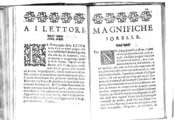 Della famosissima compagnia della Lesina dialogo, capitoli, ragionamenti, con l'assotigliamento in tredici punture della punta d'essa Lesina. Alla quale s'e rifatto il manico in trenta modi, & doppo quelli in venti altri ... Con la nuoua aggiunta del modo di ricevere li nouitij delle pene debite a' cattiui lesinanti, di tre consulti delle matrone per entrare in questa compagnia. E de gli auuertimenti sopra le malitie de' contadini. Post'insieme dall'Academico Speculatiuo, e raccolti dallo Economo della spilorceria. ...