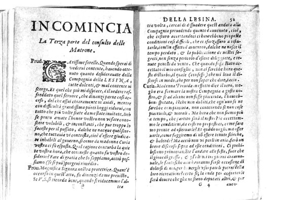 Della famosissima compagnia della Lesina dialogo, capitoli, ragionamenti, con l'assotigliamento in tredici punture della punta d'essa Lesina. Alla quale s'e rifatto il manico in trenta modi, & doppo quelli in venti altri ... Con la nuoua aggiunta del modo di ricevere li nouitij delle pene debite a' cattiui lesinanti, di tre consulti delle matrone per entrare in questa compagnia. E de gli auuertimenti sopra le malitie de' contadini. Post'insieme dall'Academico Speculatiuo, e raccolti dallo Economo della spilorceria. ...
