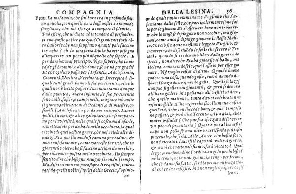 Della famosissima compagnia della Lesina dialogo, capitoli, ragionamenti, con l'assotigliamento in tredici punture della punta d'essa Lesina. Alla quale s'e rifatto il manico in trenta modi, & doppo quelli in venti altri ... Con la nuoua aggiunta del modo di ricevere li nouitij delle pene debite a' cattiui lesinanti, di tre consulti delle matrone per entrare in questa compagnia. E de gli auuertimenti sopra le malitie de' contadini. Post'insieme dall'Academico Speculatiuo, e raccolti dallo Economo della spilorceria. ...