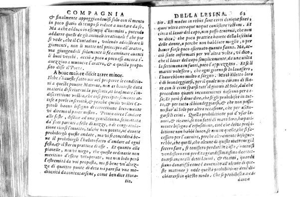 Della famosissima compagnia della Lesina dialogo, capitoli, ragionamenti, con l'assotigliamento in tredici punture della punta d'essa Lesina. Alla quale s'e rifatto il manico in trenta modi, & doppo quelli in venti altri ... Con la nuoua aggiunta del modo di ricevere li nouitij delle pene debite a' cattiui lesinanti, di tre consulti delle matrone per entrare in questa compagnia. E de gli auuertimenti sopra le malitie de' contadini. Post'insieme dall'Academico Speculatiuo, e raccolti dallo Economo della spilorceria. ...