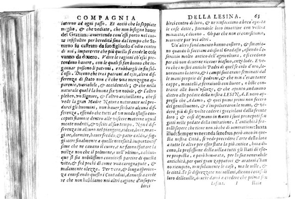 Della famosissima compagnia della Lesina dialogo, capitoli, ragionamenti, con l'assotigliamento in tredici punture della punta d'essa Lesina. Alla quale s'e rifatto il manico in trenta modi, & doppo quelli in venti altri ... Con la nuoua aggiunta del modo di ricevere li nouitij delle pene debite a' cattiui lesinanti, di tre consulti delle matrone per entrare in questa compagnia. E de gli auuertimenti sopra le malitie de' contadini. Post'insieme dall'Academico Speculatiuo, e raccolti dallo Economo della spilorceria. ...