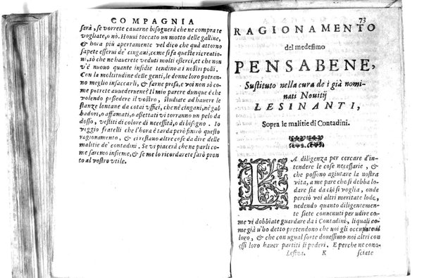 Della famosissima compagnia della Lesina dialogo, capitoli, ragionamenti, con l'assotigliamento in tredici punture della punta d'essa Lesina. Alla quale s'e rifatto il manico in trenta modi, & doppo quelli in venti altri ... Con la nuoua aggiunta del modo di ricevere li nouitij delle pene debite a' cattiui lesinanti, di tre consulti delle matrone per entrare in questa compagnia. E de gli auuertimenti sopra le malitie de' contadini. Post'insieme dall'Academico Speculatiuo, e raccolti dallo Economo della spilorceria. ...