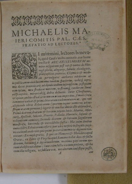 Arcana arcanissima hoc est Hieroglyphica Aegyptio-Graeca, vulgo necdum cognita, ad demonstrandam falsorum apud antiquos deorum, dearum, heroum, animantium & institutorum pro sacris receptorum, originem, ex vno Aegyptiorum artificio, quod aureum animi et corporis medicamentum peregit, deductam, vnde tot poëtarum allegoriae, scriptorum narrationes fabulosae et per totam Encyclopaediam errores sparsi clarissima veritatis luce manifestantur, suaeque tribui singula restituuntur, sex libris exposita authore Michaele Maiero ...
