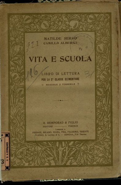Vita e scuola : libro per la seconda classe elementare / Matilde Serao, Camillo Alberici