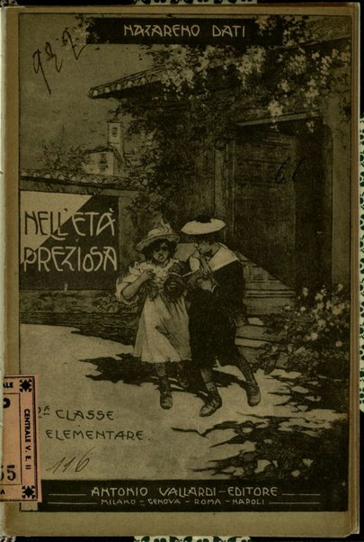 Nell'età preziosa : libro di testo per la 2. classe elementare / Nazareno Dati