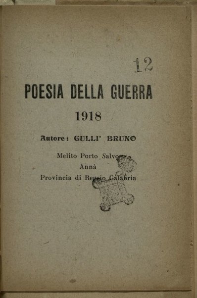 Poesia della guerra / Bruno Gullì