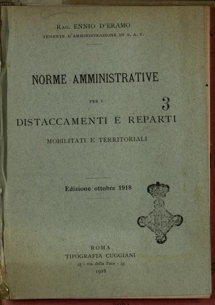 Norme amministrative per i distaccamenti e reparti mobilitati e territoriali / Ennio D'Eramo