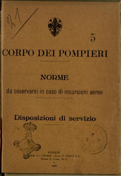 Norme da osservarsi in caso di incursioni aeree : disposizioni di servizio