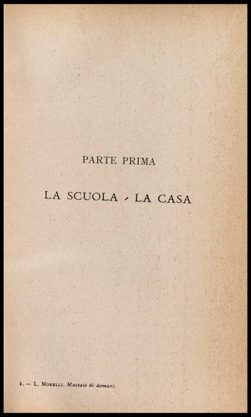 Massaie di domani : conversazioni di economia domestica : per le scuole secondarie di avviamento professionale a tipo industriale femminile / Lidia Morelli