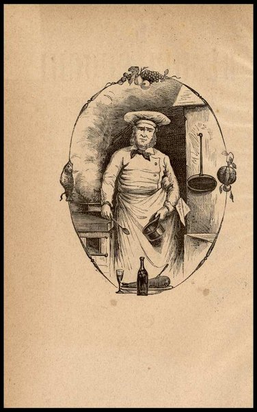 Il re dei cuochi, ossia L'arte di mangiare al gusto degl'italiani con cibi nostrali e stranieri : opera contenente quanto è necessario per sapere bene ordinare e servire un pranzo, non ché i migliori metodi per fare confetture, rosoli, liquori e gelati