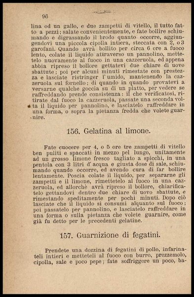 Il re dei cuochi, ossia L'arte di mangiare al gusto degl'italiani con cibi nostrali e stranieri : opera contenente quanto è necessario per sapere bene ordinare e servire un pranzo, non ché i migliori metodi per fare confetture, rosoli, liquori e gelati