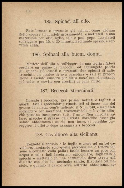 Il re dei cuochi, ossia L'arte di mangiare al gusto degl'italiani con cibi nostrali e stranieri : opera contenente quanto è necessario per sapere bene ordinare e servire un pranzo, non ché i migliori metodi per fare confetture, rosoli, liquori e gelati