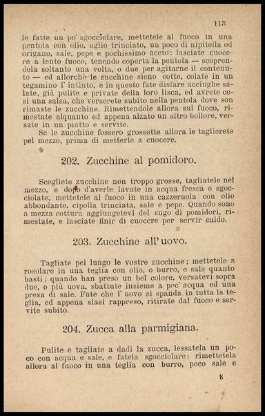 Il re dei cuochi, ossia L'arte di mangiare al gusto degl'italiani con cibi nostrali e stranieri : opera contenente quanto è necessario per sapere bene ordinare e servire un pranzo, non ché i migliori metodi per fare confetture, rosoli, liquori e gelati