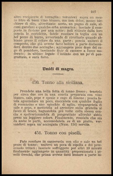 Il re dei cuochi, ossia L'arte di mangiare al gusto degl'italiani con cibi nostrali e stranieri : opera contenente quanto è necessario per sapere bene ordinare e servire un pranzo, non ché i migliori metodi per fare confetture, rosoli, liquori e gelati