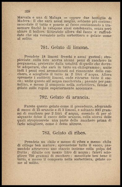 Il re dei cuochi, ossia L'arte di mangiare al gusto degl'italiani con cibi nostrali e stranieri : opera contenente quanto è necessario per sapere bene ordinare e servire un pranzo, non ché i migliori metodi per fare confetture, rosoli, liquori e gelati