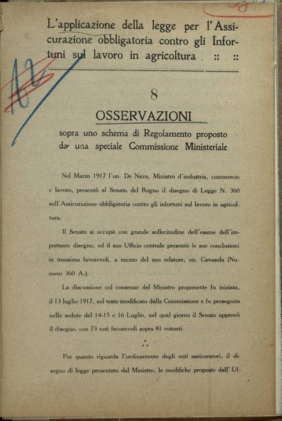 L'applicazione della legge per l'assicurazione obbligatoria contro gli infortuni sul lavoro in agricoltura : osservazioni sopra uno schema di regolamento proposto da una Speciale Commissione ministeriale