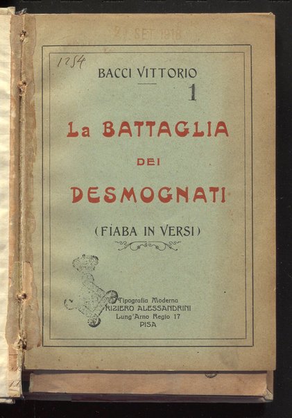 La battaglia dei desmognati : Fiaba in versi / Vittorio Bacci