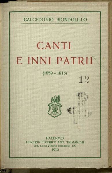 Canti e inni patrii : 1859-1915 / Calcedonio Biondolillo