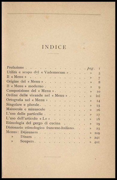 Il Gastronomo moderno : vademecum ad uso degli albergatori, cuochi, segretari e personale d'albergo, corredato da 250 menus originali e moderni e da un dizionario di cucina contenente oltre 4000 traduzioni ed annotazioni sul significato e l'etimologia dei termini più in uso nel gergo di cucina francese