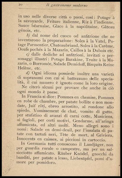 Il Gastronomo moderno : vademecum ad uso degli albergatori, cuochi, segretari e personale d'albergo, corredato da 250 menus originali e moderni e da un dizionario di cucina contenente oltre 4000 traduzioni ed annotazioni sul significato e l'etimologia dei termini più in uso nel gergo di cucina francese
