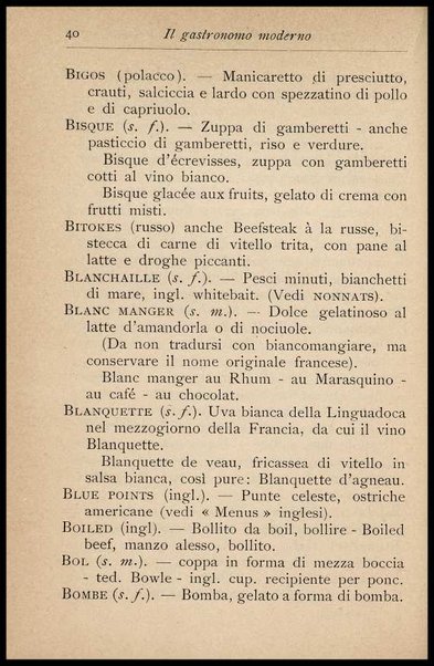 Il Gastronomo moderno : vademecum ad uso degli albergatori, cuochi, segretari e personale d'albergo, corredato da 250 menus originali e moderni e da un dizionario di cucina contenente oltre 4000 traduzioni ed annotazioni sul significato e l'etimologia dei termini più in uso nel gergo di cucina francese