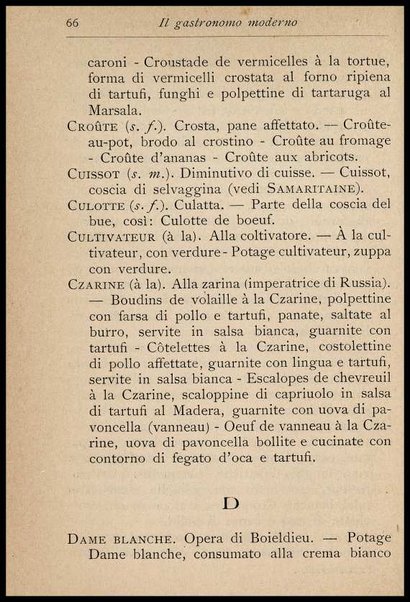 Il Gastronomo moderno : vademecum ad uso degli albergatori, cuochi, segretari e personale d'albergo, corredato da 250 menus originali e moderni e da un dizionario di cucina contenente oltre 4000 traduzioni ed annotazioni sul significato e l'etimologia dei termini più in uso nel gergo di cucina francese