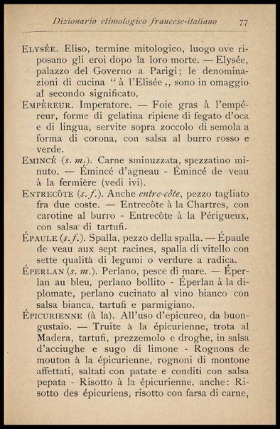 Il Gastronomo moderno : vademecum ad uso degli albergatori, cuochi, segretari e personale d'albergo, corredato da 250 menus originali e moderni e da un dizionario di cucina contenente oltre 4000 traduzioni ed annotazioni sul significato e l'etimologia dei termini più in uso nel gergo di cucina francese