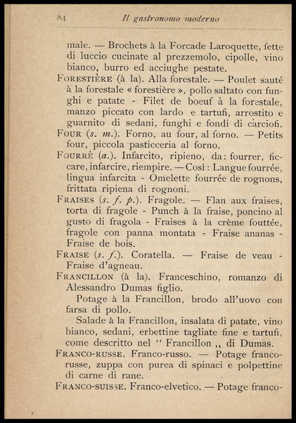 Il Gastronomo moderno : vademecum ad uso degli albergatori, cuochi, segretari e personale d'albergo, corredato da 250 menus originali e moderni e da un dizionario di cucina contenente oltre 4000 traduzioni ed annotazioni sul significato e l'etimologia dei termini più in uso nel gergo di cucina francese